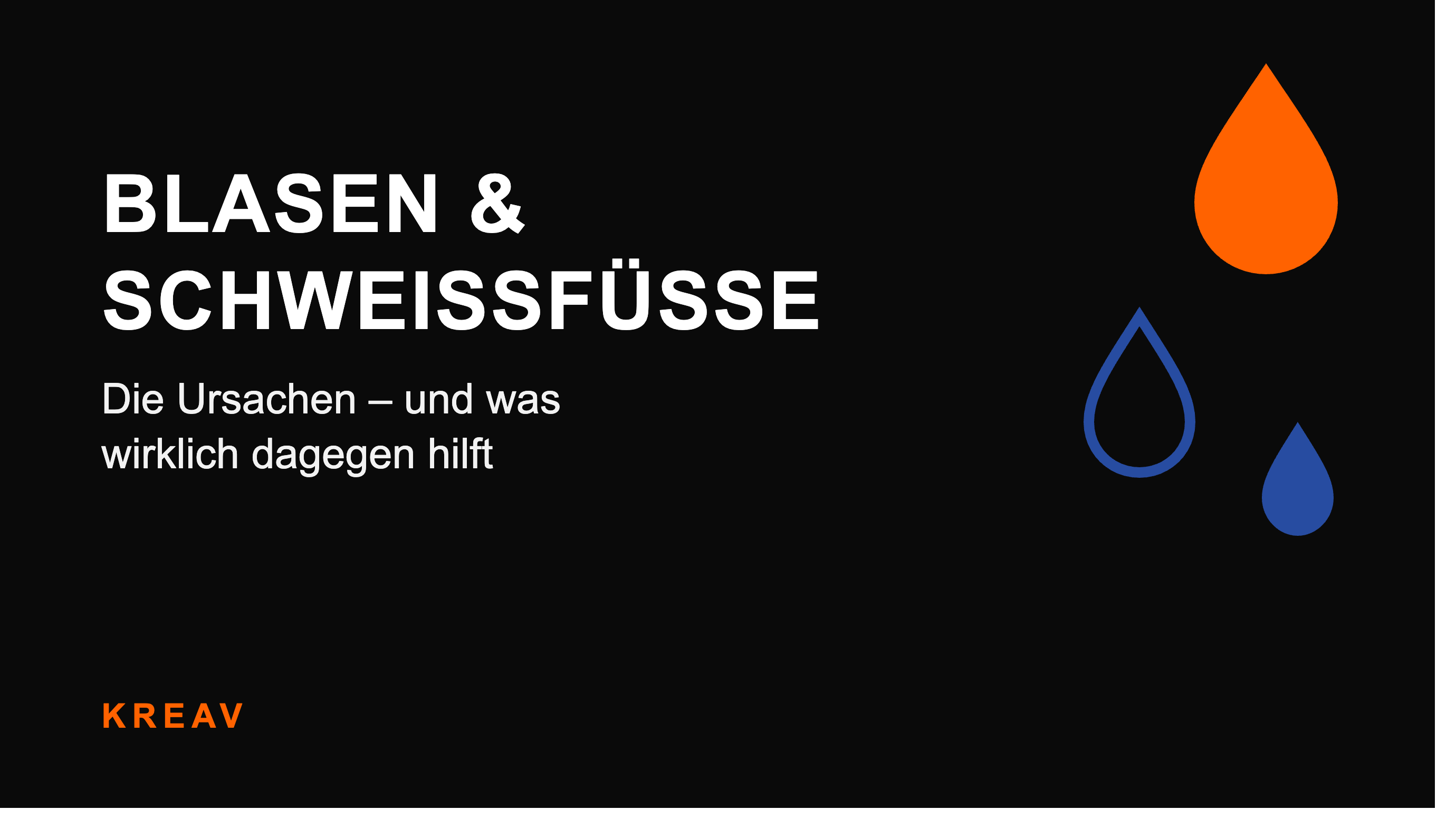Blasen beim Sport vermeiden: Ursachen & was wirklich hilft | KREAV